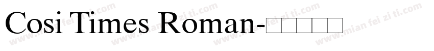 Cosi Times Roman字体转换
